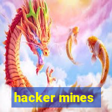 hacker mines